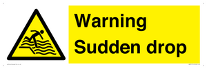 Warning Sudden drop
